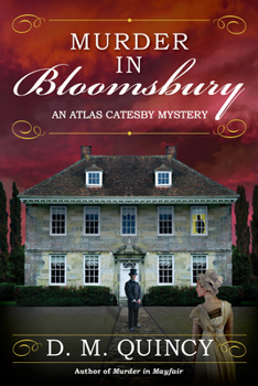 Hardcover Murder in Bloomsbury: An Atlas Catesby Mystery Book