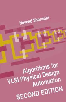 Paperback Algorithms for VLSI Physical Design Automation Book