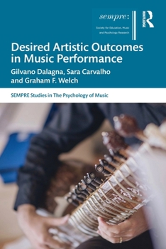 Paperback Desired Artistic Outcomes in Music Performance Book