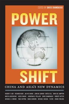 Paperback Power Shift: China and Asia's New Dynamics Book