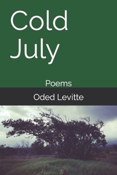 Paperback Cold July: Poems Book