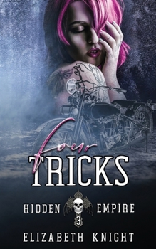 Four Tricks - Book #3 of the Hidden Empire