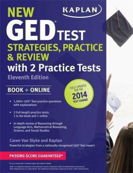 Paperback New Ged(r) Test Strategies, Practice, and Review with 2 Practice Tests: Book + Online ? " Fully Updated for the 2014 GED Book