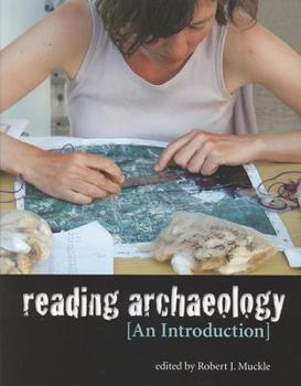Paperback Reading Archaeology: An Introduction Book