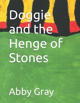 Paperback Doggie and the Henge of Stones Book