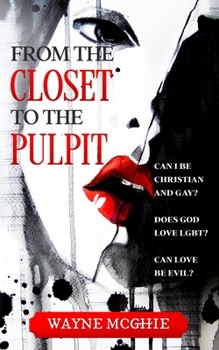 Paperback From the Closet to the Pulpit Book