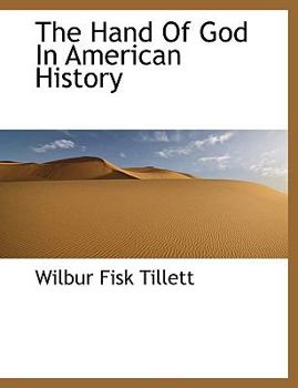 Paperback The Hand of God in American History Book