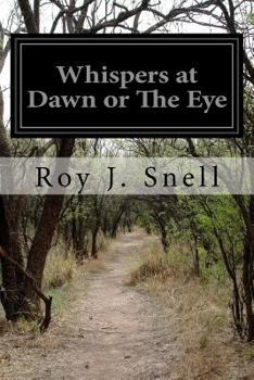 Paperback Whispers at Dawn or The Eye Book
