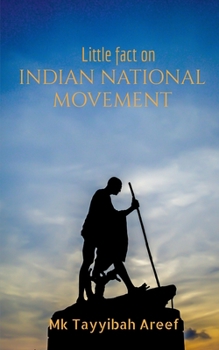 Paperback Little fact on Indian National Movement Book