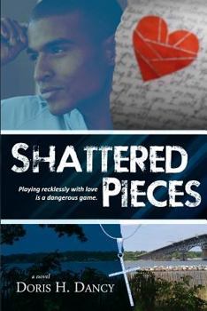 Paperback Shattered Pieces Book