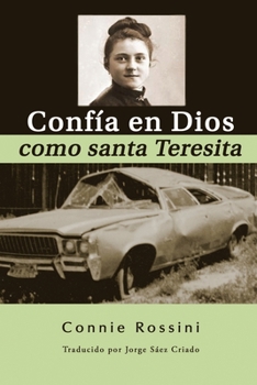 Paperback Confía en Dios como santa Teresita [Spanish] Book