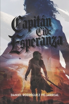 Paperback Capitán Cid: Esperanza [Spanish] Book