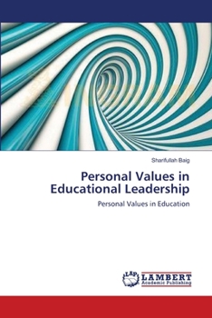 Paperback Personal Values in Educational Leadership Book