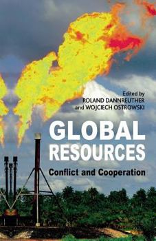 Paperback Global Resources: Conflict and Cooperation Book