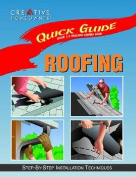 Paperback Quick Guide: Roofing: Step-By-Step Installation Techniques Book