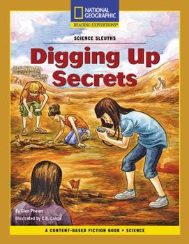 Paperback Content-Based Chapter Books Fiction (Science: Science Sleuths): Digging Up Secrets Book