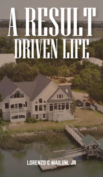 Hardcover A Result Driven Life Book