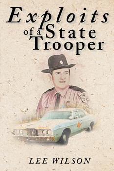 Paperback Exploits of a State Trooper Book