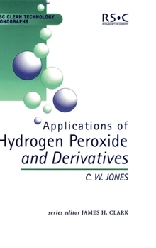 Hardcover Applications of Hydrogen Peroxide and Derivatives Book