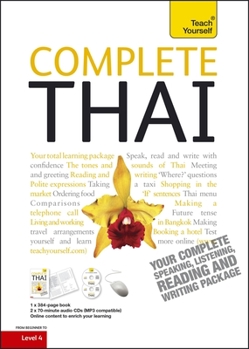 Paperback Complete Thai Beginner to Intermediate Course: Learn to Read, Write, Speak and Understand a New Language Book