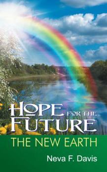 Paperback Hope for the Future: The New Earth Book