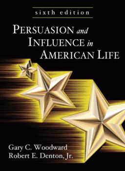 Hardcover Persuasion and Influence in American Life Book