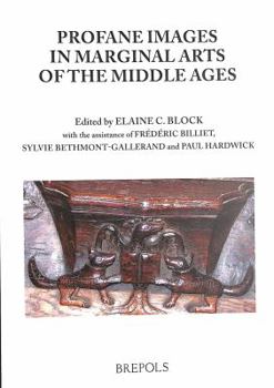 Paperback Profane Imagery in Marginal Arts of the Middle Ages [French] Book