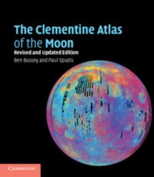 Paperback The Clementine Atlas of the Moon Book