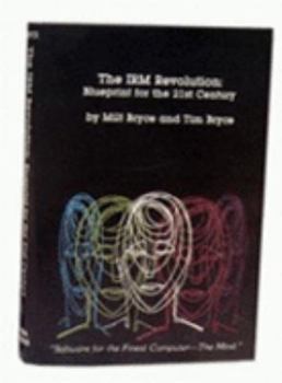 Hardcover The IRM Revolution: Blueprint for the 21st Century Book