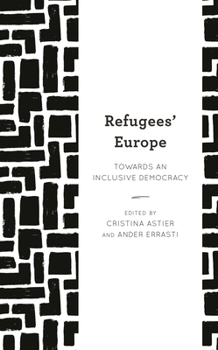 Paperback Refugees' Europe: Towards an Inclusive Democracy Book