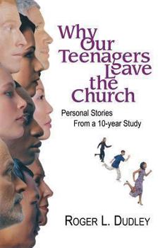 Hardcover Why Our Teenagers Leave the Church: Personal Stories from a 10-Year Study Book