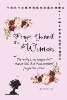Paperback Prayer Journal for Women: Pray Everyday For everyday Gratitude: Journal Gift For Your Best Human Book
