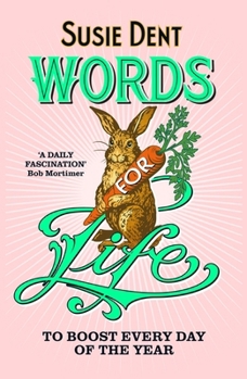 Words for Life: To Boost Every Day of the Year