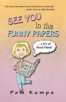 Paperback See You in the Funny Papers Book