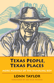 Paperback Texas People, Texas Places: More Musings of the Rambling Boy Book