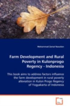 Paperback Farm Development and Rural Poverty in Kulonprogo Regency, Indonesia Book