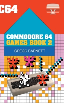 Hardcover Commodore 64 Games Book 2 Book