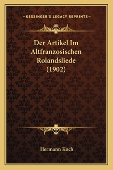 Der Artikel Im Altfranzosischen Rolandsliede (1902)