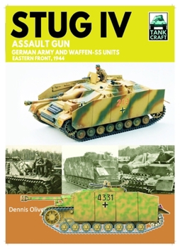 Paperback Tank Craft 47 Stug IV Assault Gun German Army and Waffen-SS Units: Eastern Front, 1944-1945 Book
