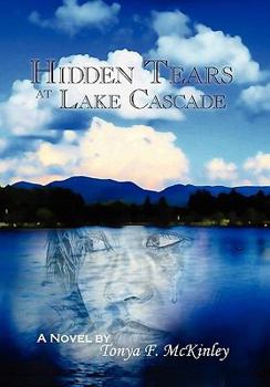 Paperback Hidden Tears at Lake Cascade Book