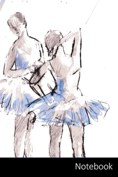 Notebook: Ballett Ballerina Notizbuch / persönliches Tagebuch / Schreibheft / Logbuch / Planer / Vokabelheft / Notizen - 6 x 9 Zoll (15,24 x 22,86 cm, ... Seiten mit Datumslinie, glänzendes Cover.