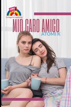 Paperback Mio Caro Amico [Italian] Book