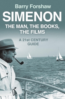 Paperback Simenon: The Man, the Books, the Films Book