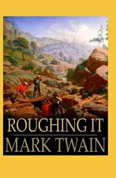Paperback Roughing It Annotated Book
