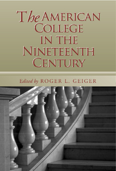 Hardcover The American College in the Nineteenth Century Book