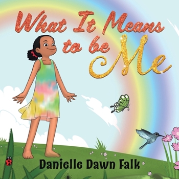 Paperback What It Means to Be Me Book