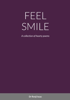 Paperback Feel Smile: A collection of hearty poems Book