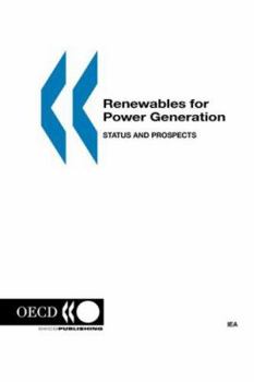 Renewables for Power Generation: Status and Prospect - 2003
