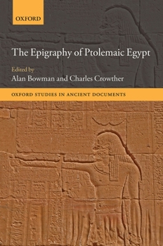 Hardcover The Epigraphy of Ptolemaic Egypt Book