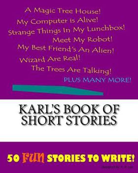Paperback Karl's Book Of Short Stories Book